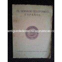 EL SERVICIO TELEFONICO ESPAÑOL CTNE 1943