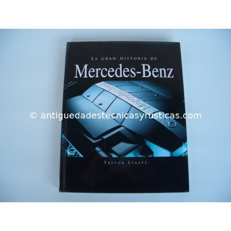 LA GRAN HISTORIA DE MERCEDES-BENZ